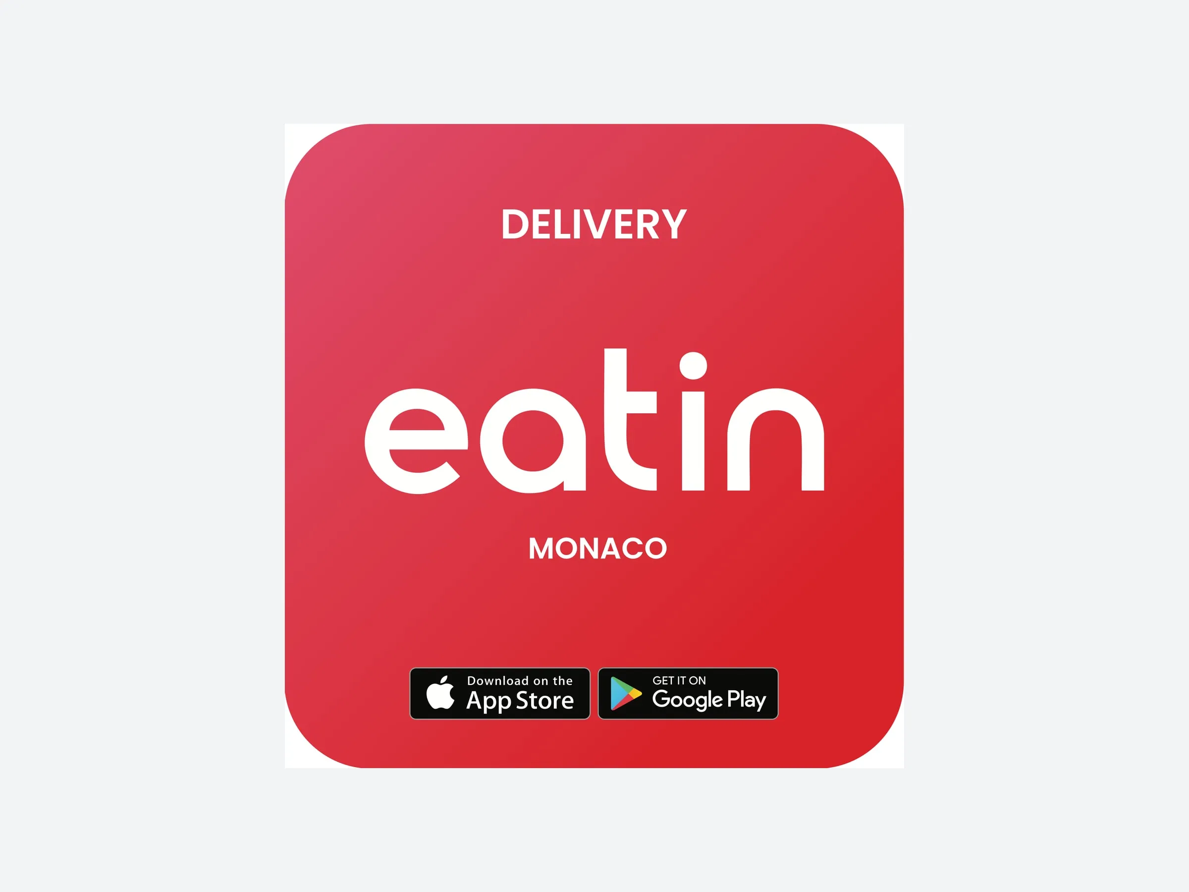 Print file for a shop-window sticker: a red square with rounded corners carrying DELIVERY, the eatin wordmark and MONACO in white, above the App Store and Google Play badges